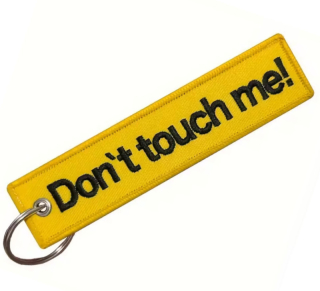 NOVÁ Klíčenka Don't touch me!